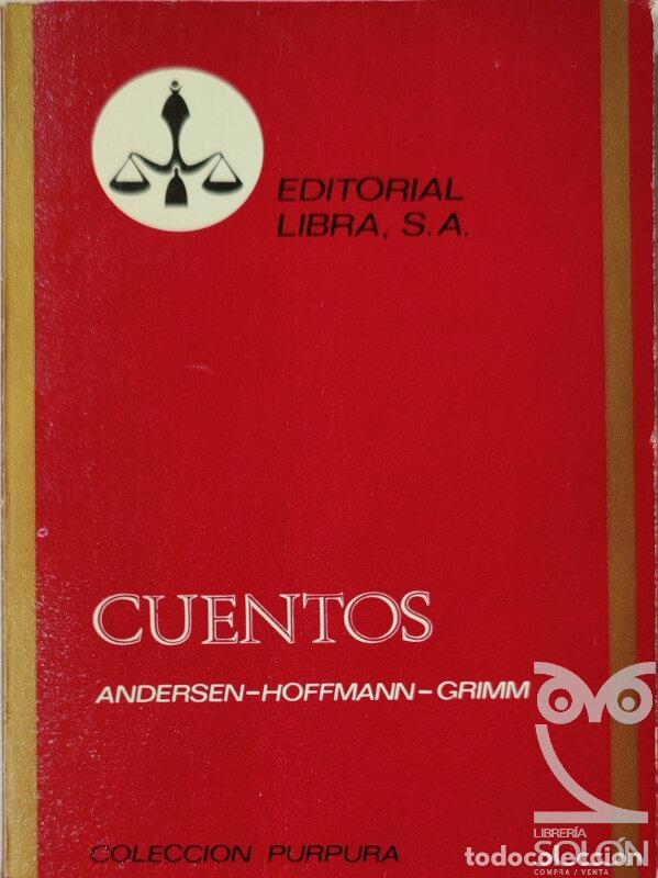 Libros: Cuentos - Andersen/Hoffmann/Grimm - Foto 1