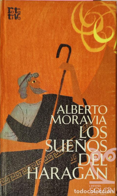 Libros: Los sue&ntilde;os del harag&aacute;n - Alberto Moravia - Foto 1