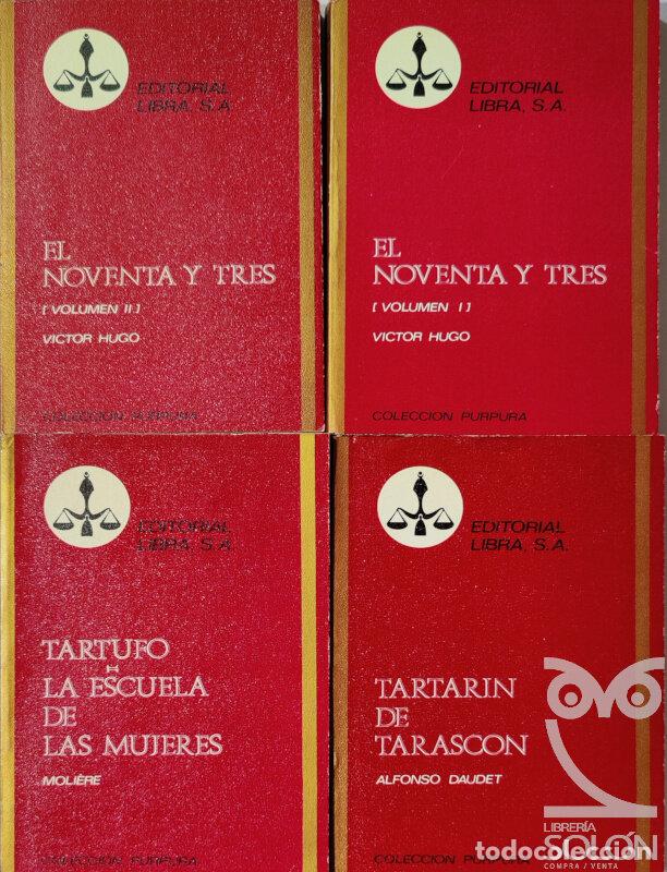 Libros: El Noventa y tres(2 Vols)/Tartufo/Escuela de las mujeres/Tartar&iacute;n de Tarasc&oacute;n - Victor Hugo/Moli&egrave;re/
