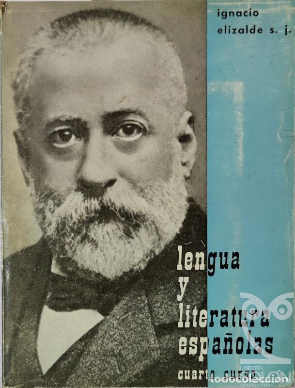Libros: Lengua y Literatura espa&ntilde;olas - Ignacio Elizalde - Foto 1