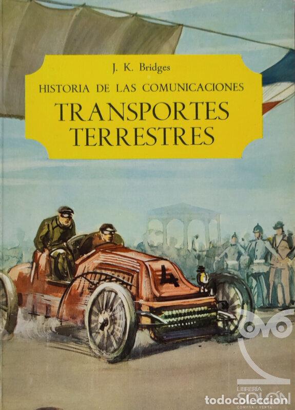 Libros: Transportes Terrestres - J. K. Bridges - Foto 1