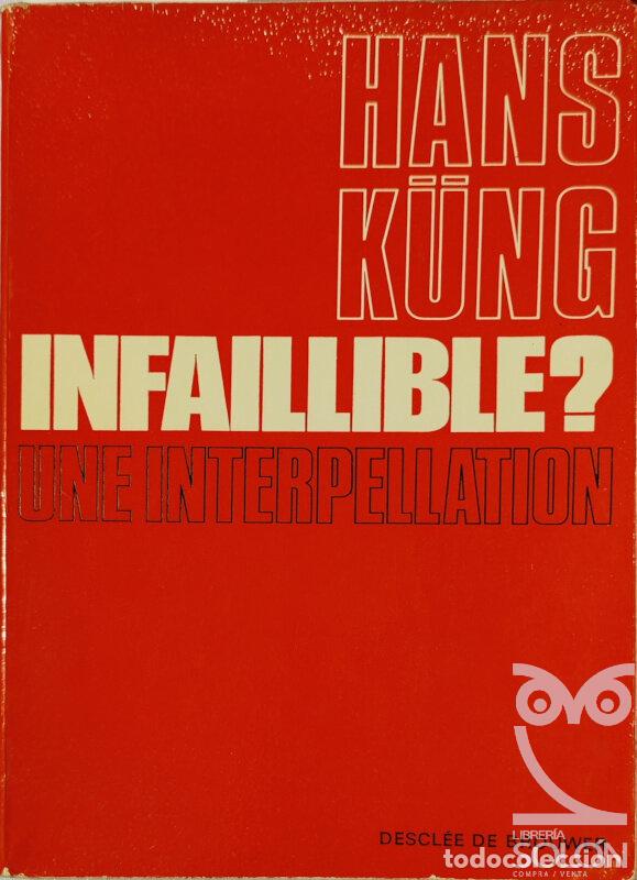 Libros: Infalible? Une interpellation - Hans K&uuml;ng - Foto 1