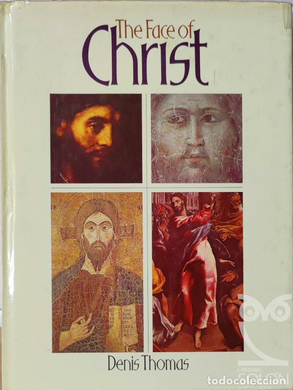 Libros: The face of Christ - Denis Thomas - Foto 1