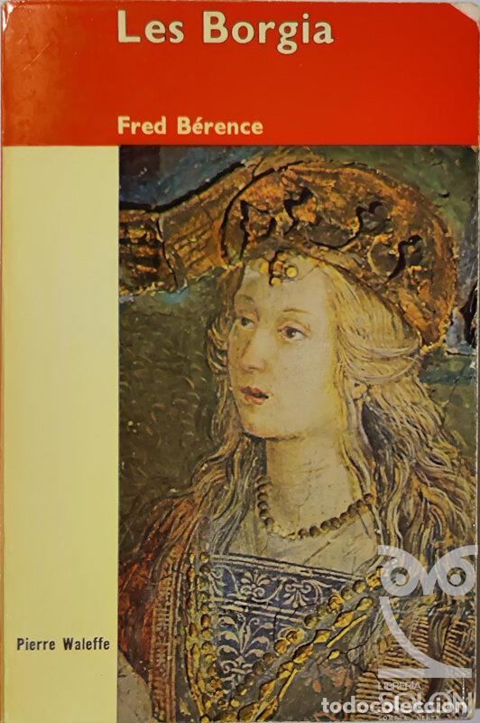 Libros: Les Borgia - Fred B&eacute;rence - Foto 1