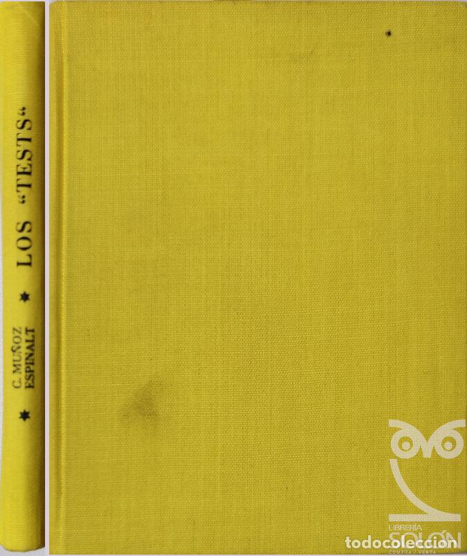 Libros: &rdquo;Los &rdquo;&rdquo;Tests&rdquo;&rdquo;&rdquo; - C. Mu&ntilde;oz Espinalt - Foto 1