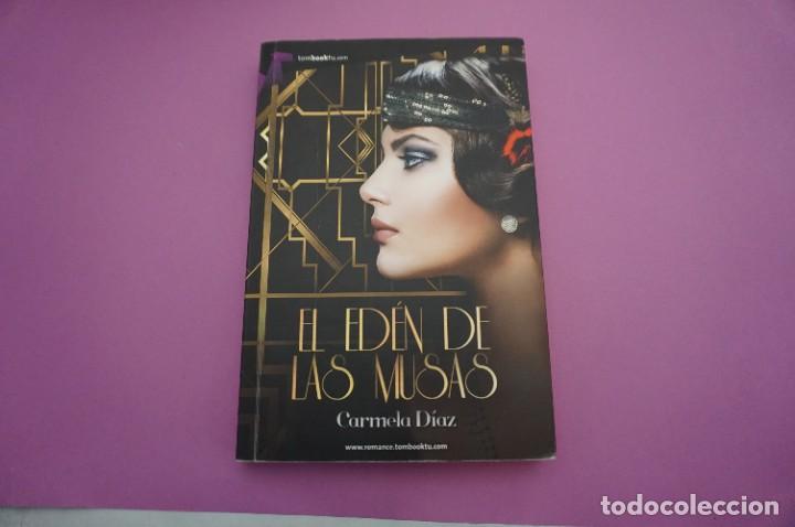 Libros: 21A/ EL EDEN DE LAS MUSAS - CARMELA DIAZ - Foto 1