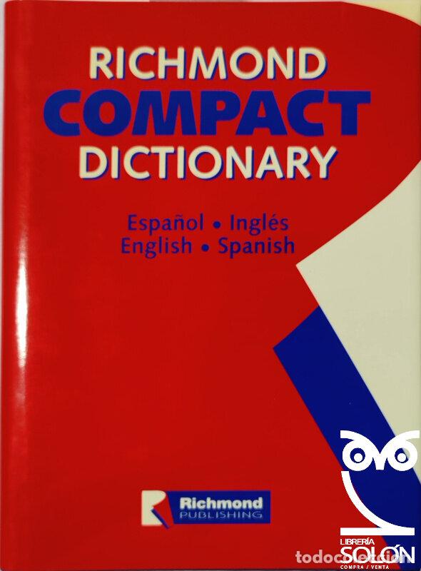 Libros: Richmond Compact Dictionary - Espa&ntilde;ol/Ingl&eacute;s-Ingl&eacute;s/Espa&ntilde;ol - Aa. Vv. - Foto 1