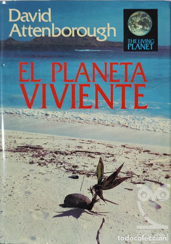 Libros: El planeta viviente - David Attenborough - Foto 1