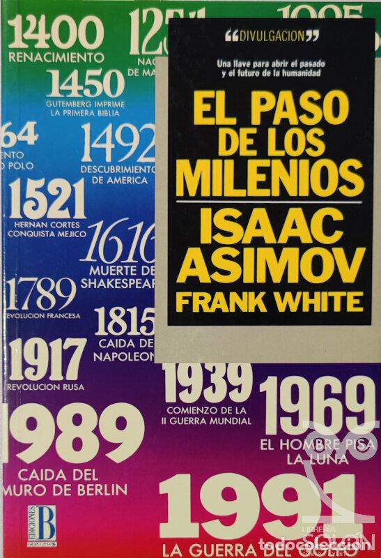 Libros: El paso de los milenios - Isaac Asimov - Foto 1