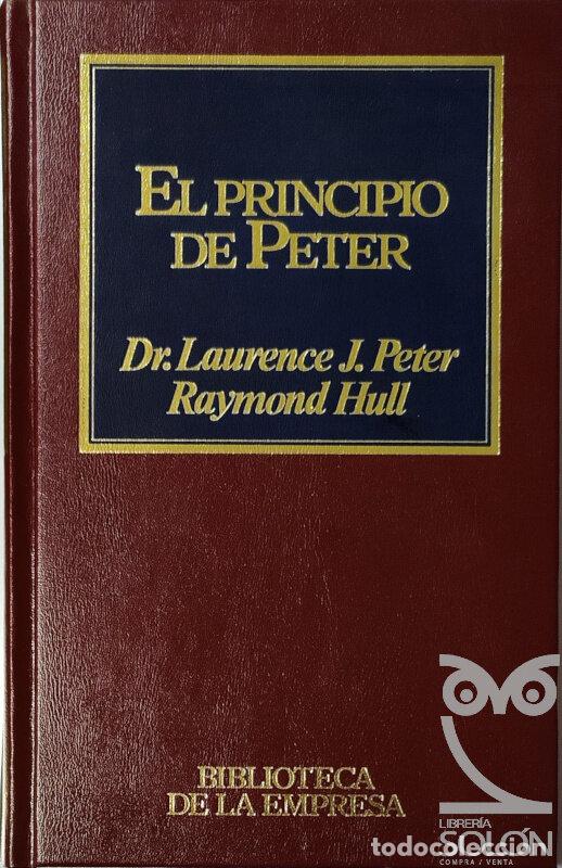 Libros: El principio de Peter - Laurence J. Peter / Raymond Hull - Foto 1