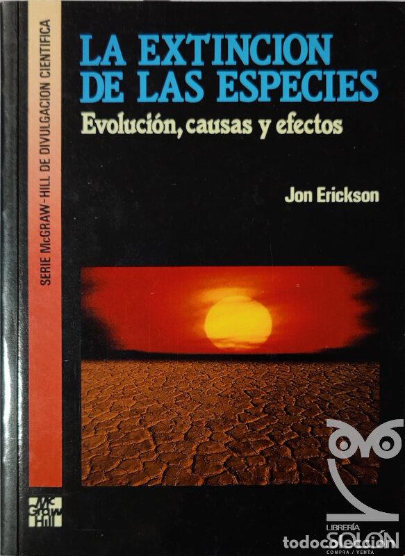 Libros: La extinci&oacute;n de las especies. Evoluci&oacute;n, causas y efectos - Jon Erickson - Foto 1