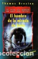 Libros: EL HOMBRE DE LA MIRADA DE HIELO - Brezina,Thomas - Foto 1