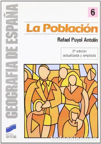Libros: LA POBLACI&Oacute;N - Puyol Antol&iacute;n,Rafael - Foto 1