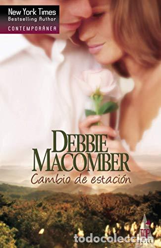 Libros: CAMBIO DE ESTACI&Oacute;N - Macomber,Debbie - Foto 1