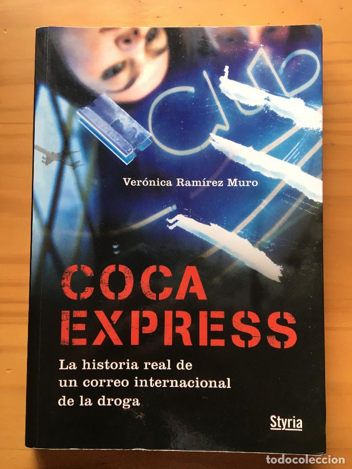 Libros: COCA EXPRESS - VERONICA RAMIREZ MURO - Foto 1