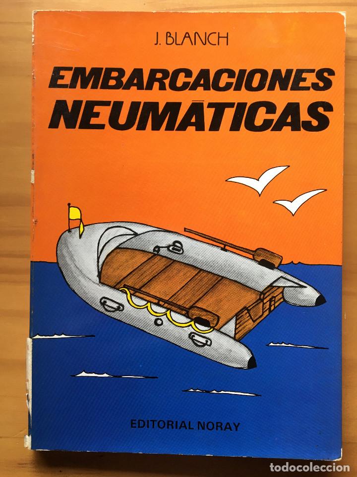 Libros: EMBARCACIONES NEUMATICAS - J. BLANCH - Foto 1