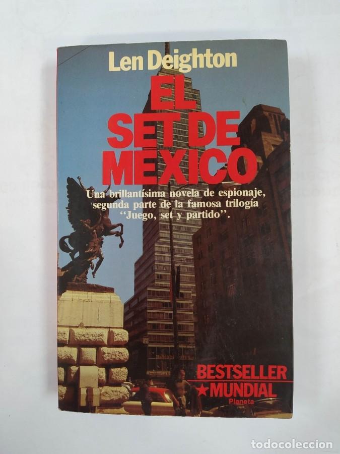 Libros: El Set De M&eacute;xico. - Len Deighton. TDK710 - Foto 1