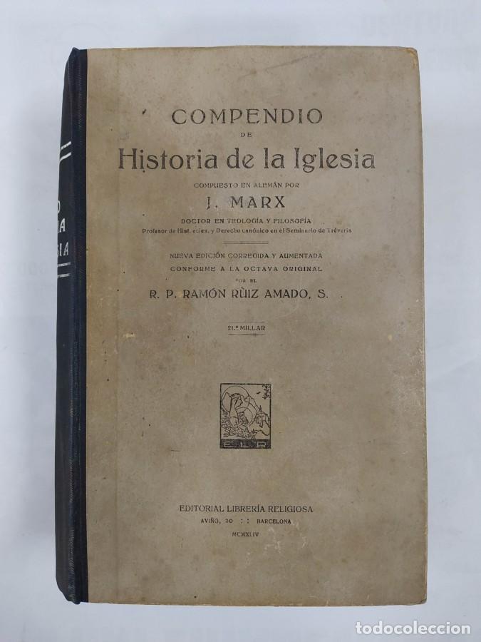 Libros: COMPENDIO DE HISTORIA DE LA IGLESIA. 1954. - J. MARX. TDK711 - Foto 1