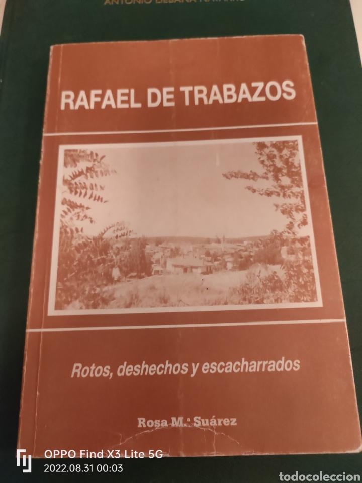 Libros: Rotos deshechos y escacharrados Rafael de Trabajos Rosa Mar&iacute;a Su&aacute;rez