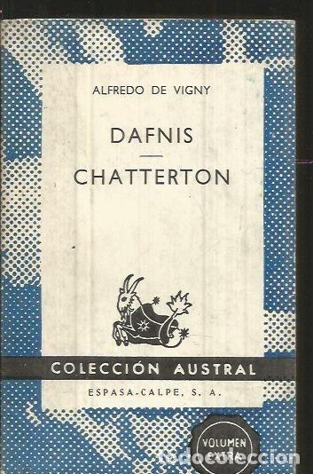 Libros: DAFNIS / CHATTERTON - VIGNY, ALFREDO DE - Foto 1