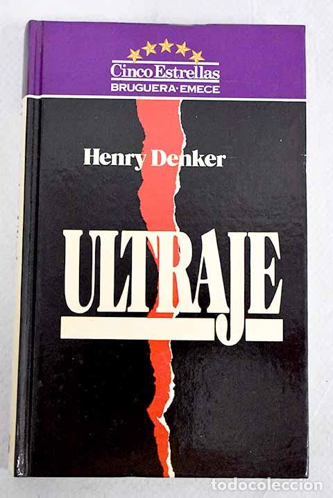 Libros: Ultraje.- Denker, Henry - Foto 1