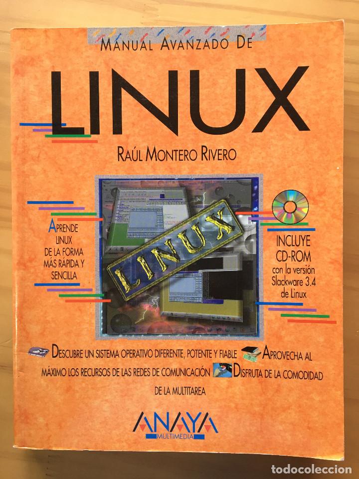 Libros: MANUAL AVANZADO DE LINUX - RAUL MONTERO RIVERO (INCLUYE CD-ROM) - Foto 1
