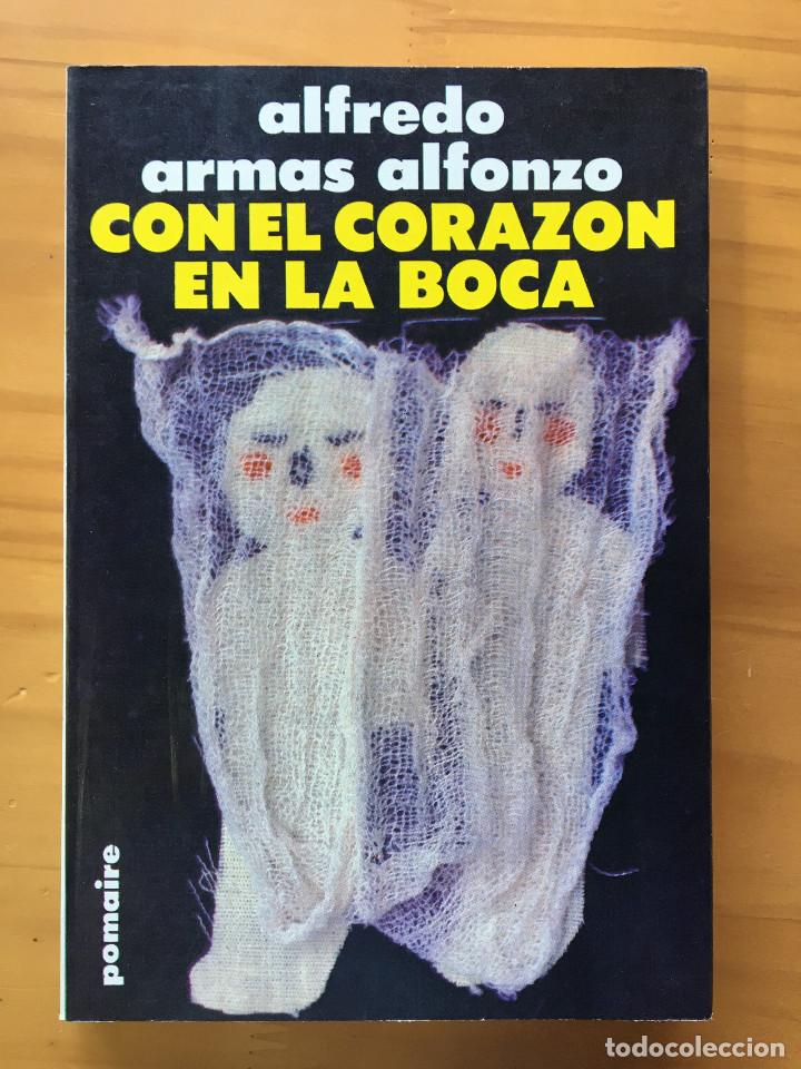 Libros: CON EL CORAZON EN LA BOCA - ALFREDO ARMAS ALFONZO - Foto 1