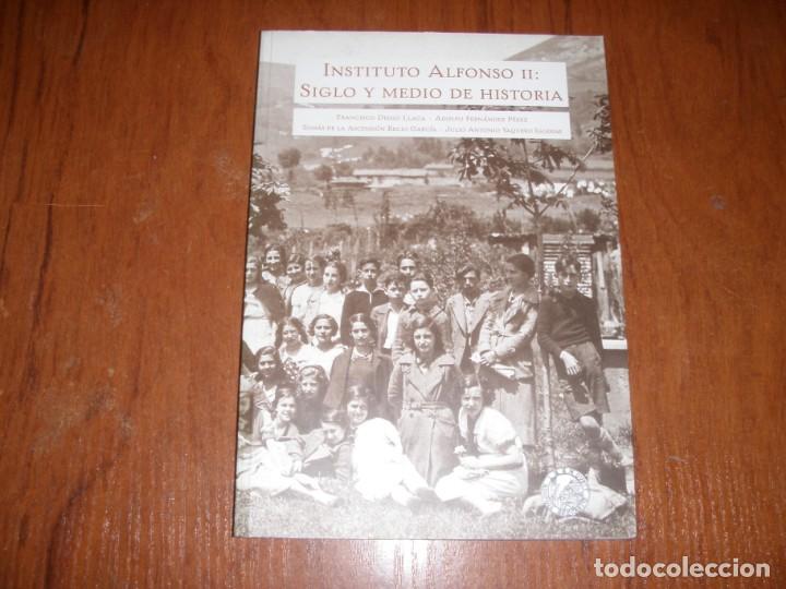 Libros: INSTITUTO ALFONSO II SIGLO Y MEDIO DE HISTORIA