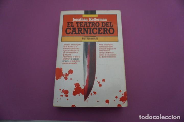 Libros: 2B/ EL TEATRO DEL CARNICERO - JONATHAN KELLERMAN / ULTRAMAR EDITORES - Foto 1