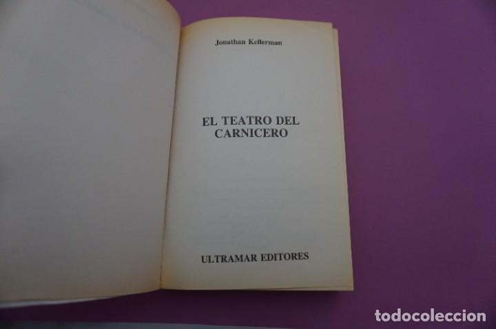 Libros: 2B/ EL TEATRO DEL CARNICERO - JONATHAN KELLERMAN / ULTRAMAR EDITORES - Foto 2
