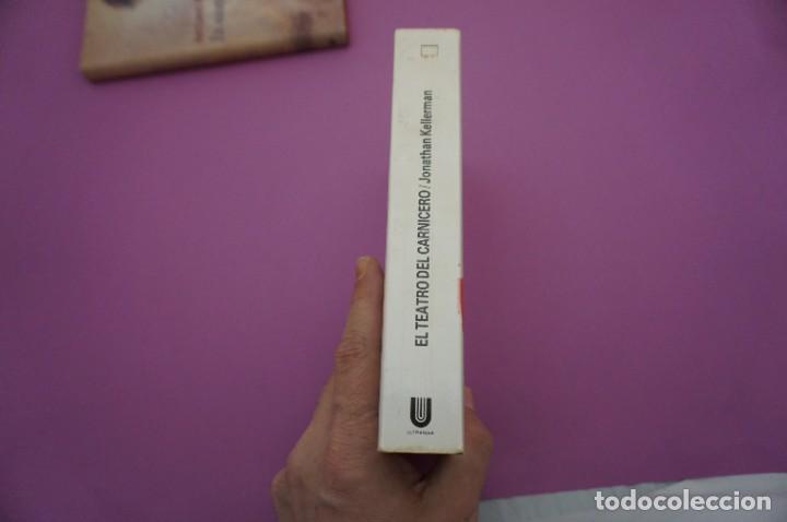 Libros: 2B/ EL TEATRO DEL CARNICERO - JONATHAN KELLERMAN / ULTRAMAR EDITORES - Foto 7