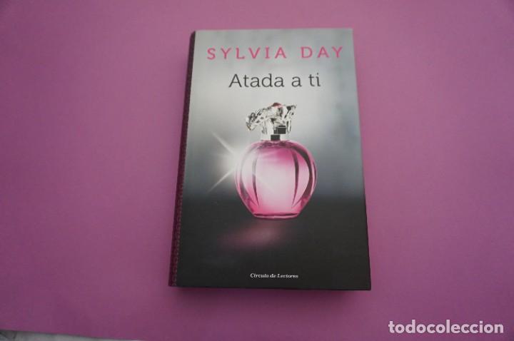 Libros: 4A/ ATADA A TI - SILVIA DAY / CIRCULO DE LECTORES - Foto 1