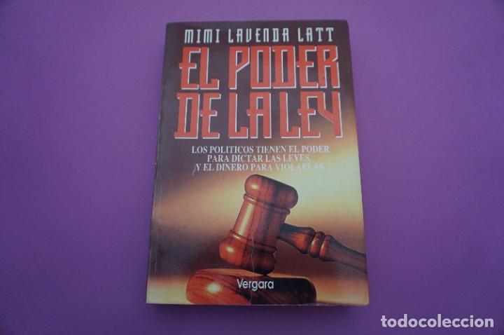 Libros: 6B/ EL PODER DE LA LEY - MIMI LAVENDA LATT / JAVIER VERGARA EDITOR - Foto 1