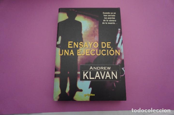 Libros: 6B/ ENSAYO DE UNA EJECUCION - ANDREW KLAVAN / GRIJALBO EDITOR - Foto 1