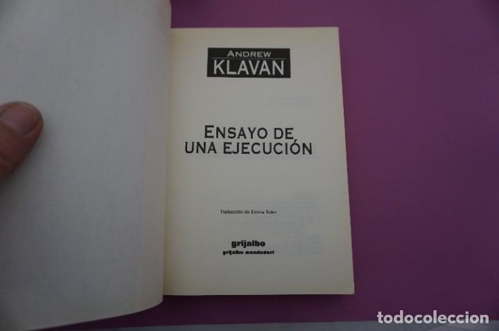 Libros: 6B/ ENSAYO DE UNA EJECUCION - ANDREW KLAVAN / GRIJALBO EDITOR - Foto 2