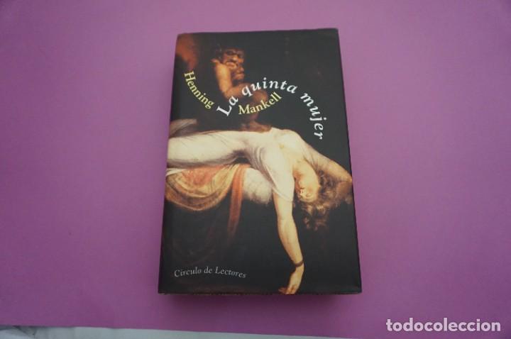 Libros: 4-0/ LA QUINTA MUJER - HENNING MANKELL / CIRCULO DE LECTORES - Foto 1
