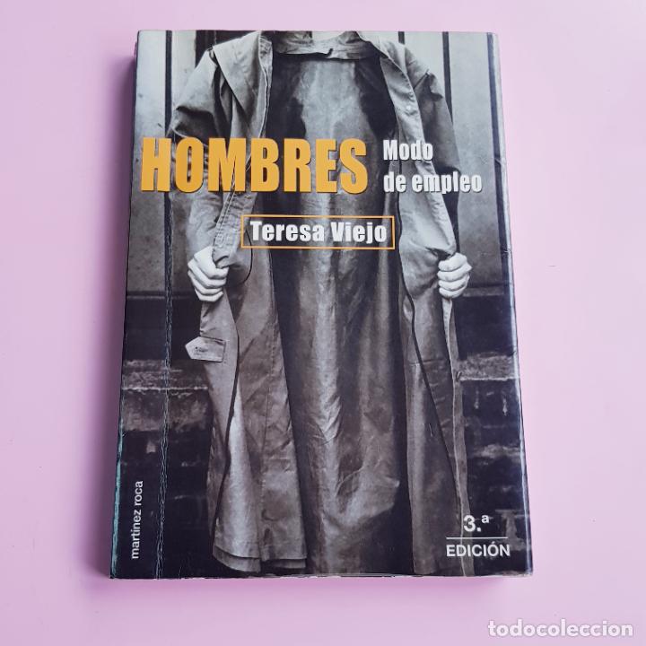 Libros: LIBRO-HOMBRES-MODO DE EMPLEO-TERESA VIEJO-MARTINEZ ROCA-2001