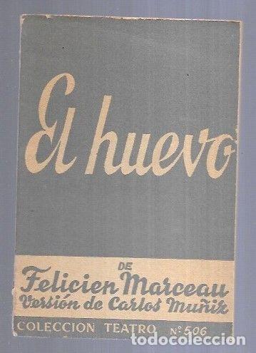 Libros: HUEVO - EL - MARCEAU, FELICIEN (VERSION DE CARLOS MU&Ntilde;IZ) - Foto 3