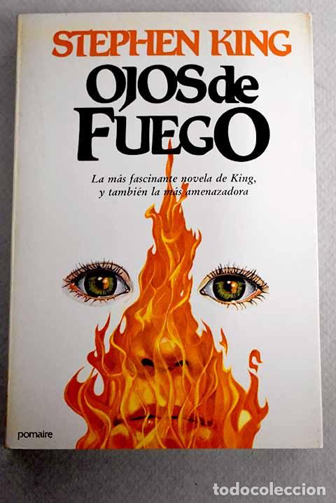 Libros: Ojos de fuego.- King, Stephen - Foto 1