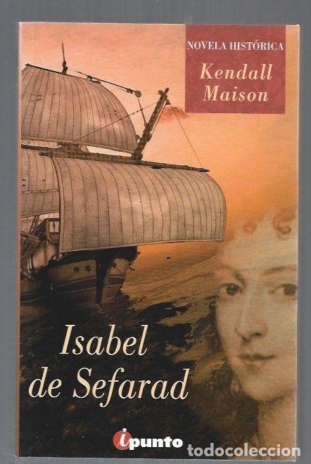 Libros: ISABEL DE SEFARAD - MAISON, KENDALL - Foto 3