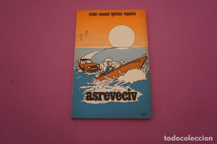 Libros: 3A/ ASREVECIV - VICTOR MANUEL IGLESIAS VIQUEIRA / VIGO - DEDICADO POR EL AUTOR