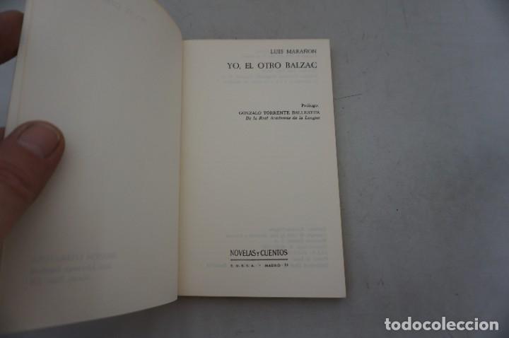 Libros: AR1-0/ YO EL OTRO BALZAC - LUIS MARA&Ntilde;ON / E.M.E.S.A. EDITOR - Foto 2