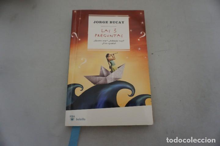 Libros: AR1-0/ LAS 3 PREGUNTAS - JORGE BUCAY / RBA EDITOR - Foto 1