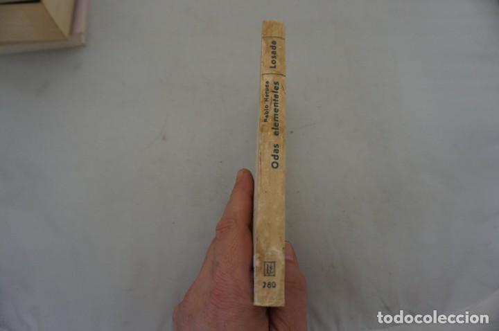 Libros: AR1-0/ ODAS ELEMENTALES - PLABLO NERUDA / EDITORIAL LOSADA - Foto 6