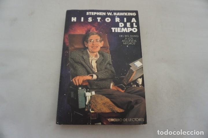 Libros: AR3/ HISTORIA DEL TIEMPO - STEPHEN W. HAWKING / CIRCULO DE LECTORES - Foto 1