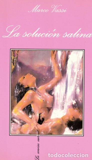 Libros: LA SOLUCI&Oacute;N SALINA - VASSI, MARCO - Foto 1