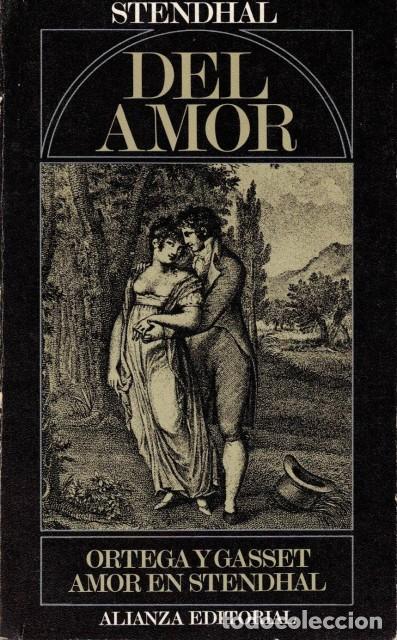 Libros: DEL AMOR; AMOR EN STENDHAL - STENDHAL; ORTEGA Y GASSET - Foto 1