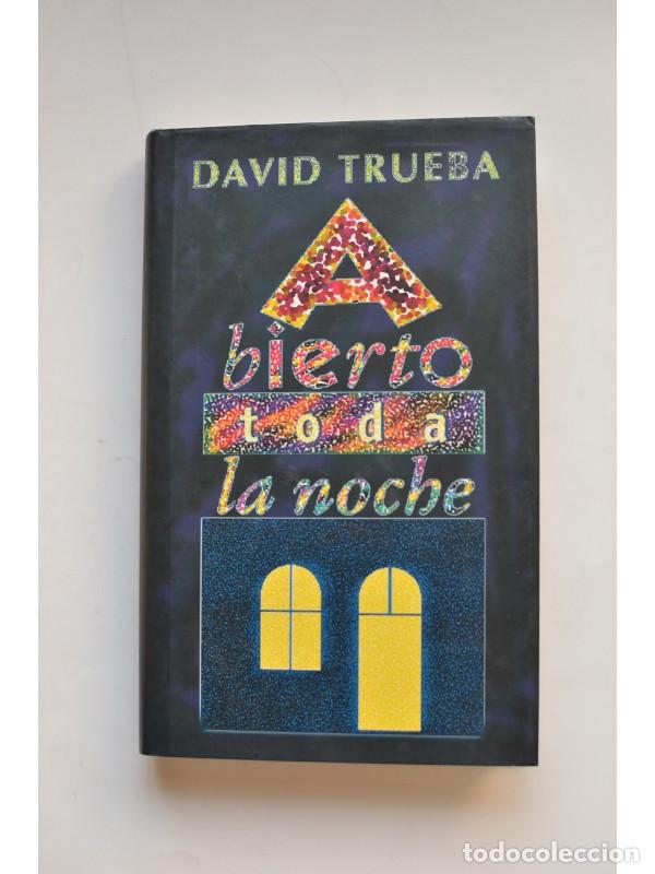 Libros: Abierto toda la noche - TRUEBA, David - Foto 1