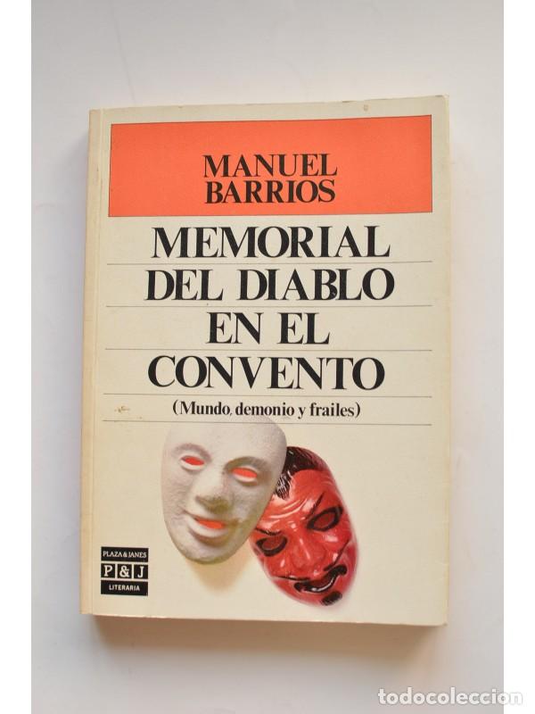 Libros: Memorial del diablo en el convento - BARRIOS, Manuel - Foto 1