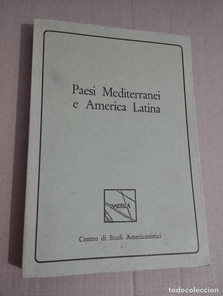 books: PAESI MEDITERRANEI E AMERICA LATINA (A CURA DI GAETANO MASSA)